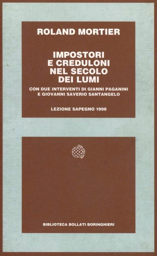 Impostori e creduloni nel secolo dei lumi - Roland Mortier - copertina