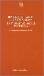 Le iniziative locali in Europa. Un bilancio economico e sociale