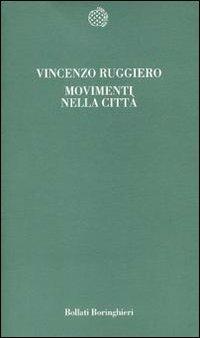 Movimenti nella città - Vincenzo Ruggiero - 3