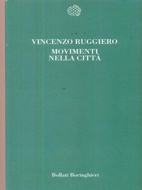 Movimenti nella città - Vincenzo Ruggiero - 2