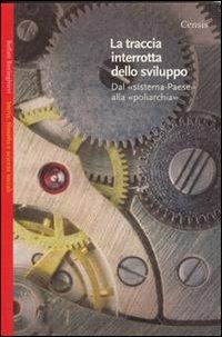 La traccia interrotta dello sviluppo - copertina