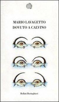 Dovuto Calvino - Mario Lavagetto - copertina