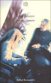 La vita comune - Lydie Salvayre - copertina