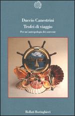 Trofei di viaggio. Per un'antropologia dei souvenir