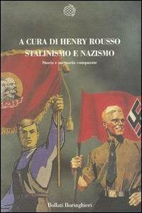 Stalinismo e nazismo. Storia e memoria comparate - copertina