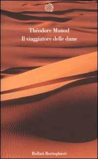 Il viaggiatore delle dune - Théodore Monod - copertina
