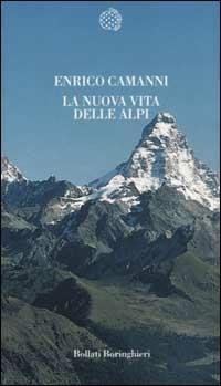La nuova vita delle Alpi - Enrico Camanni - copertina