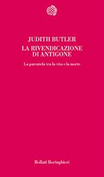 La rivendicazione di Antigone. La parentela tra la vita e la morte