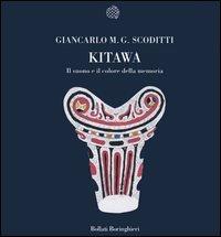 Kitawa. Il suono e il colore della memoria - Giancarlo M. G. Scoditti - copertina
