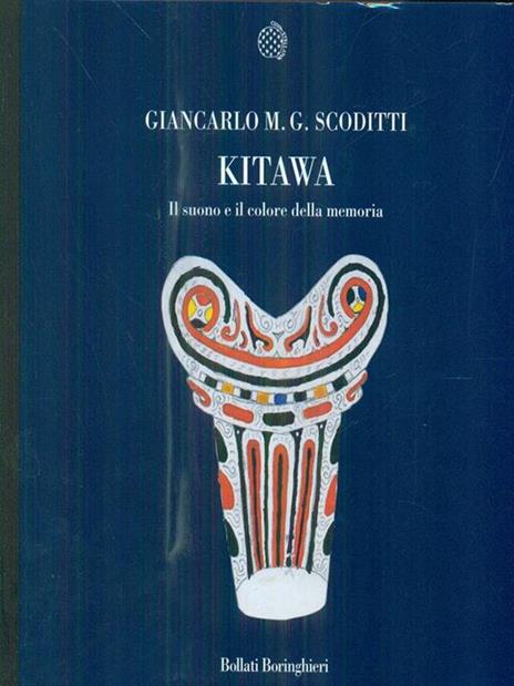 Kitawa. Il suono e il colore della memoria - Giancarlo M. G. Scoditti - copertina