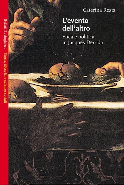 L' evento dell'altro. Etica e politica in Jacques Derrida - Caterina Resta - copertina