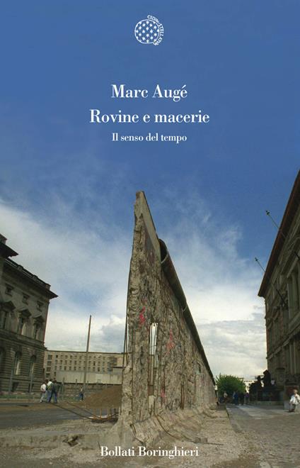 Rovine e macerie. Il senso del tempo - Marc Augé - copertina