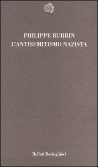 L' antisemitismo nazista - Philippe Burrin - copertina