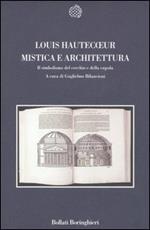 Mistica e architettura. Il simbolismo del cerchio e della cupola
