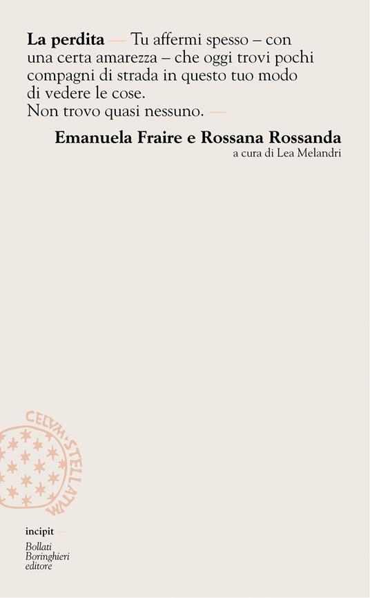 La perdita - Manuela Fraire,Rossana Rossanda - copertina