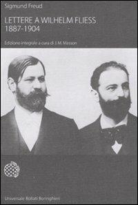 Lettere a Wilhelm Fliess (1887-1904) - Sigmund Freud - copertina