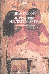 Il pensiero dell'Egitto antico - Jean Fallot - copertina