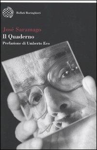 Il quaderno. Testi scritti per il suo blog. Settembre 2008-Marzo 2009 - José Saramago - copertina
