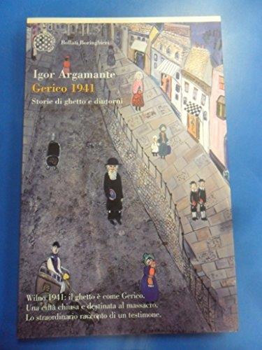Gerico 1941. Storie di ghetto e dintorni