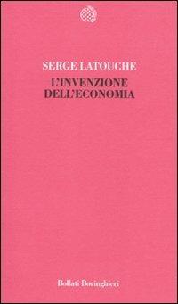 L'invenzione dell'economia - Serge Latouche - copertina