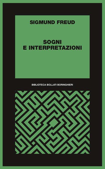 Sogni e interpretazioni - Sigmund Freud - copertina