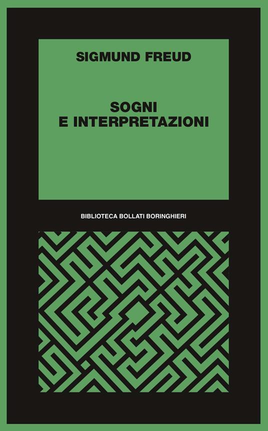 Sogni e interpretazioni - Sigmund Freud - copertina