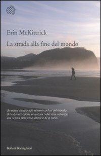 La strada alla fine del mondo - Erin McKittrick - copertina
