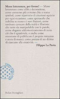 Meno letteratura, per favore! - Filippo La Porta - copertina