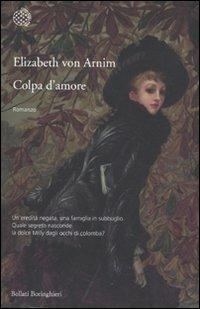 Colpa d'amore - Elizabeth Arnim - copertina