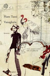 Libro Vanagloria Hans Tuzzi