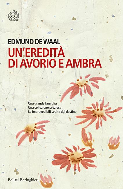 Un' eredità di avorio e ambra - Edmund De Waal - copertina