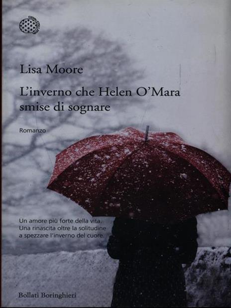 L' inverno che Helen O'Mara smise di sognare - Lisa Moore - 3