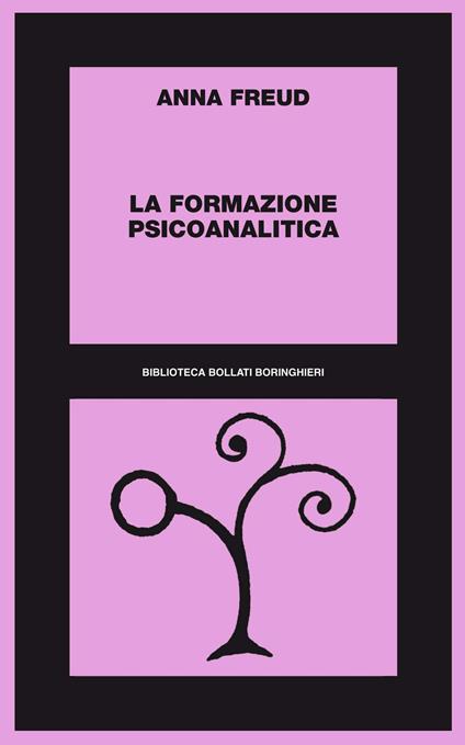 La formazione psicoanalitica - Anna Freud - copertina