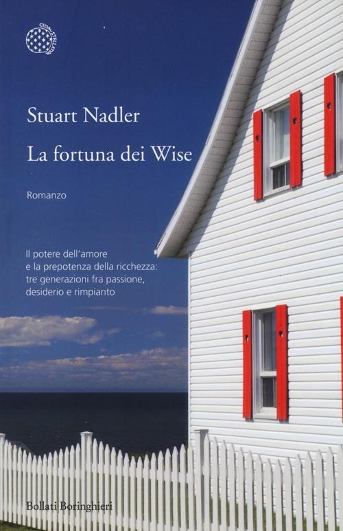 La fortuna dei Wise - Stuart Nadler - copertina