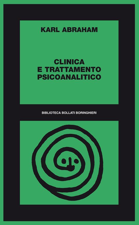 Clinica e trattamento psicoanalitico - Karl Abraham - copertina