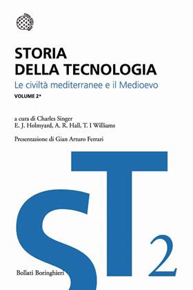 Storia della tecnologia. Vol. 2/1: Le civiltà mediterranee e il Medioevo - copertina