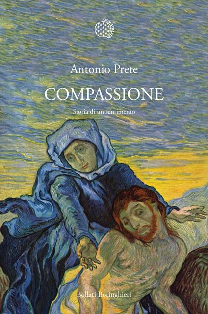 Compassione. Storia di un sentimento - Antonio Prete - copertina