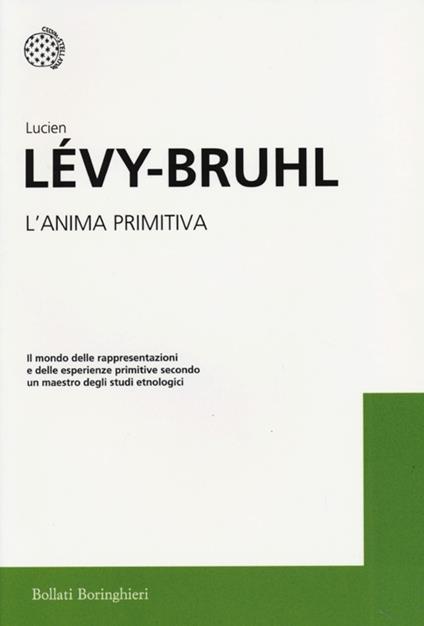 L'anima primitiva - Lucien Lévy-Bruhl - copertina
