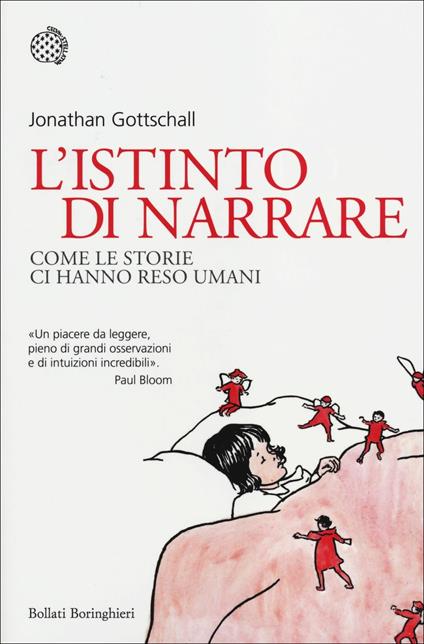 L'istinto di narrare. Come le storie ci hanno reso umani - Jonathan Gottschall - copertina