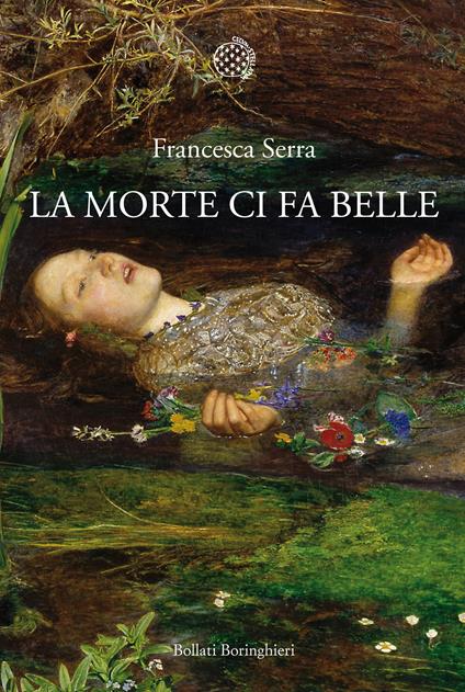 La morte ci fa belle - Francesca Serra - copertina