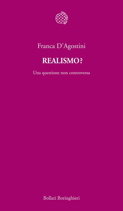 Realismo? Una questione non controversa - Franca D'Agostini - copertina