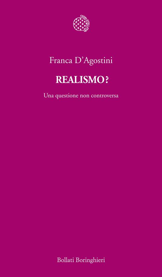 Realismo? Una questione non controversa - Franca D'Agostini - copertina
