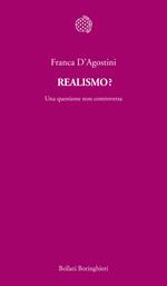 Realismo? Una questione non controversa