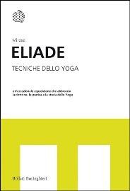 Tecniche dello yoga - Mircea Eliade - copertina
