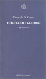 Heidegger e gli ebrei. I «Quaderni neri»