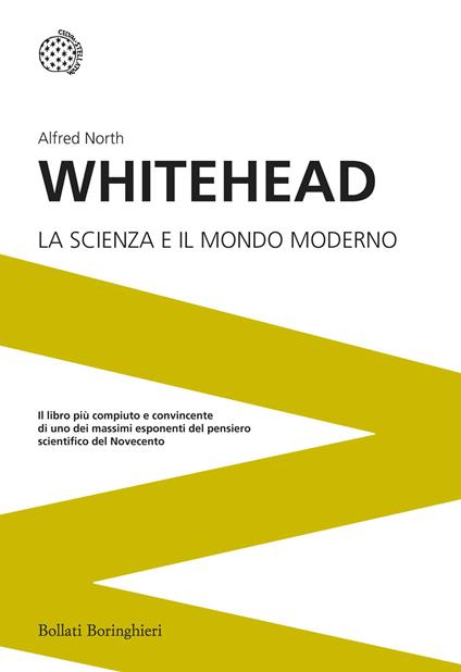 La scienza e il mondo moderno - Alfred North Whitehead - copertina