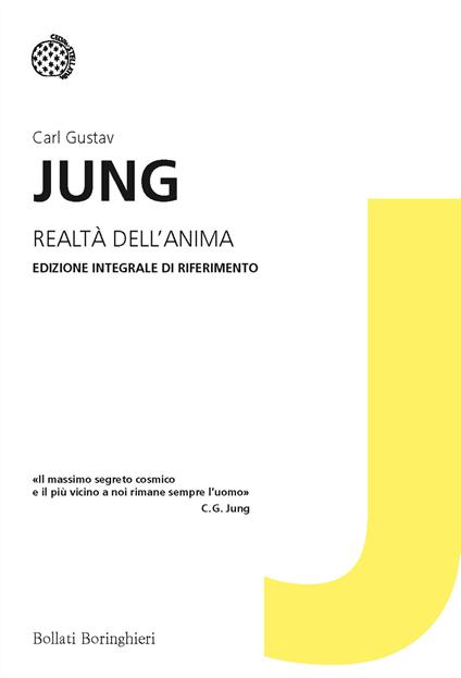 Realtà dell'anima. Ediz. integrale - Carl Gustav Jung - copertina