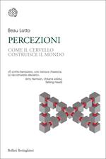 Percezioni. Come il cervello costruisce il mondo