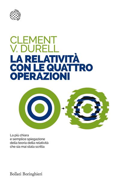 La relatività con le quattro operazioni - Clement V. Durell - copertina