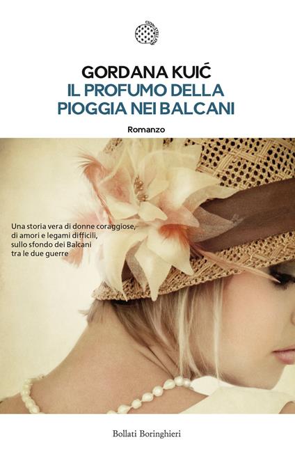 Il profumo della pioggia nei Balcani - Gordana Kuic - copertina